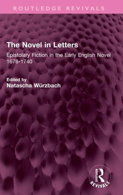 The Novel in Letters