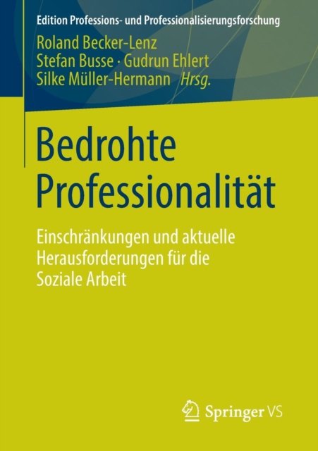 Bedrohte Professionalitat