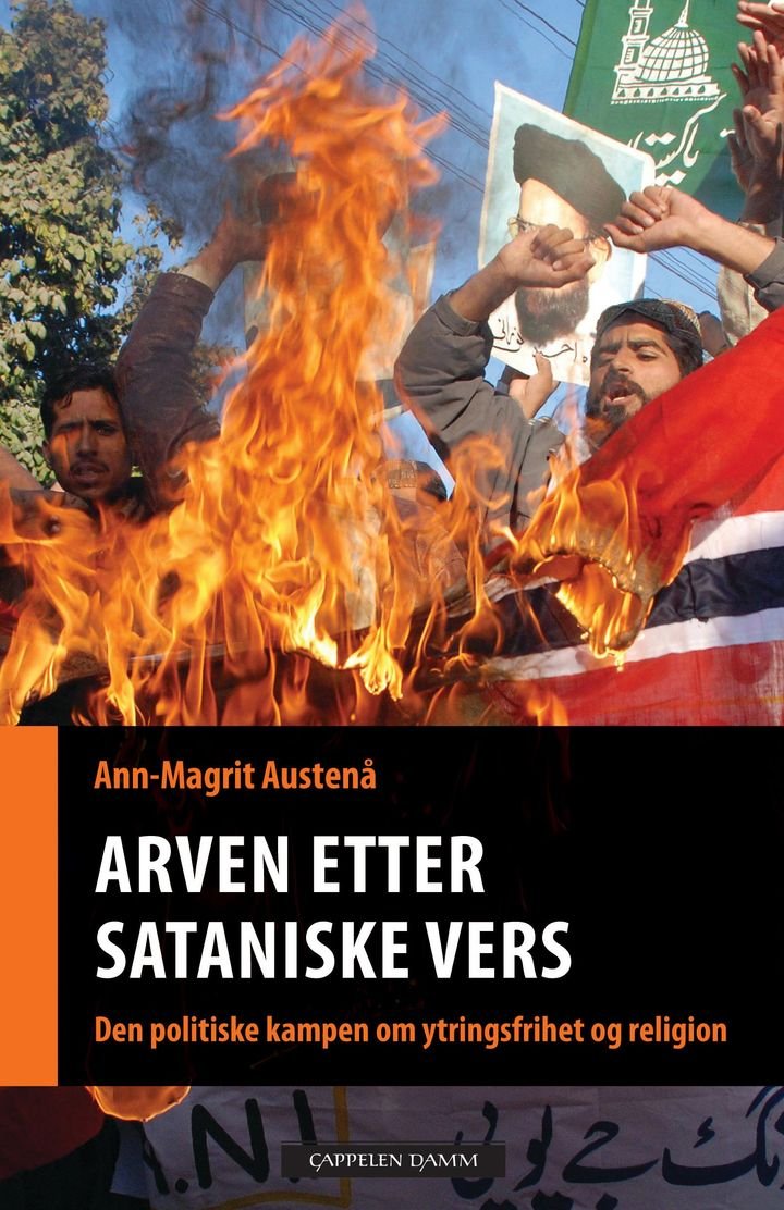 Arven etter Sataniske vers - den politiske kampen om ytringsfrihet og religion