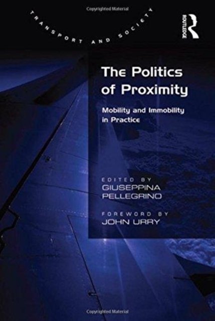 The Politics of Proximity