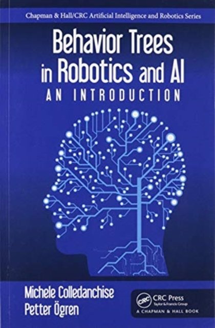 Behavior Trees in Robotics and AI