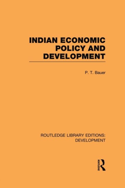 Indian Economic Policy and Development