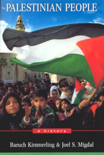 The Palestinian People – A History