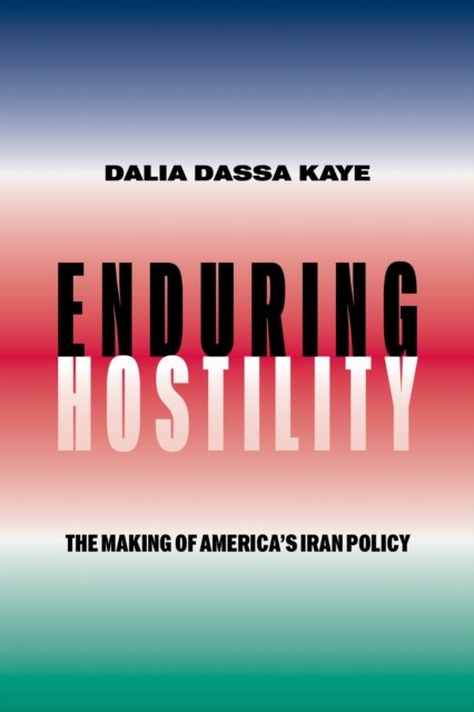 Enduring Hostility