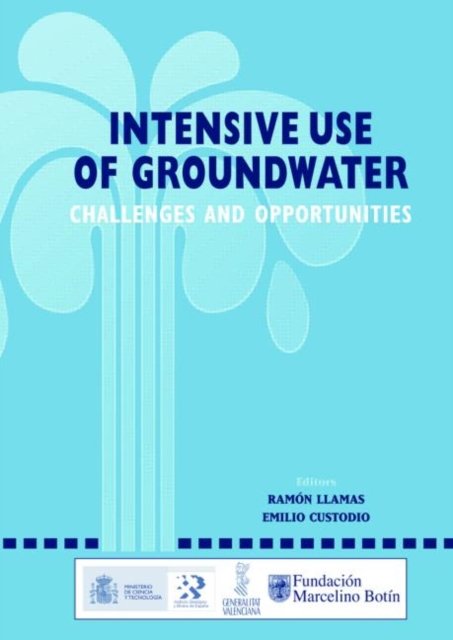 Intensive Use of Groundwater: