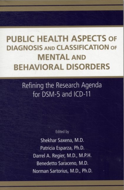 Public Health Aspects of Diagnosis and Classification of Mental and Behavioral Disorders