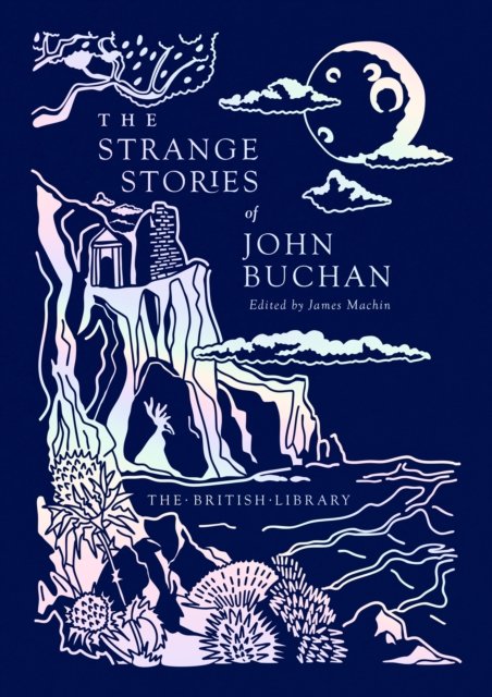 Strange Stories of John Buchan