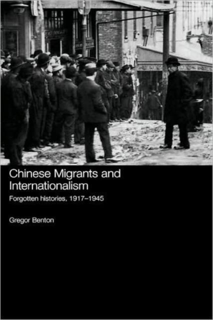 Chinese Migrants and Internationalism