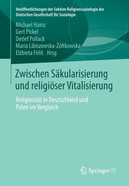 Zwischen Sakularisierung und religioser Vitalisierung
