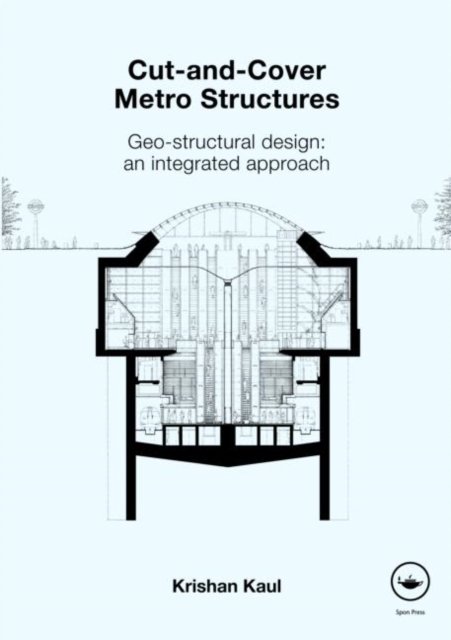Cut-and-Cover Metro Structures