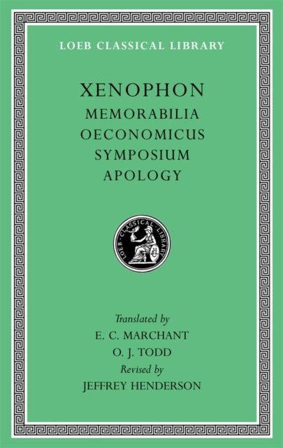 Memorabilia. Oeconomicus. Symposium. Apology