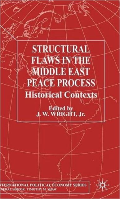 Structural Flaws in the Middle East Process