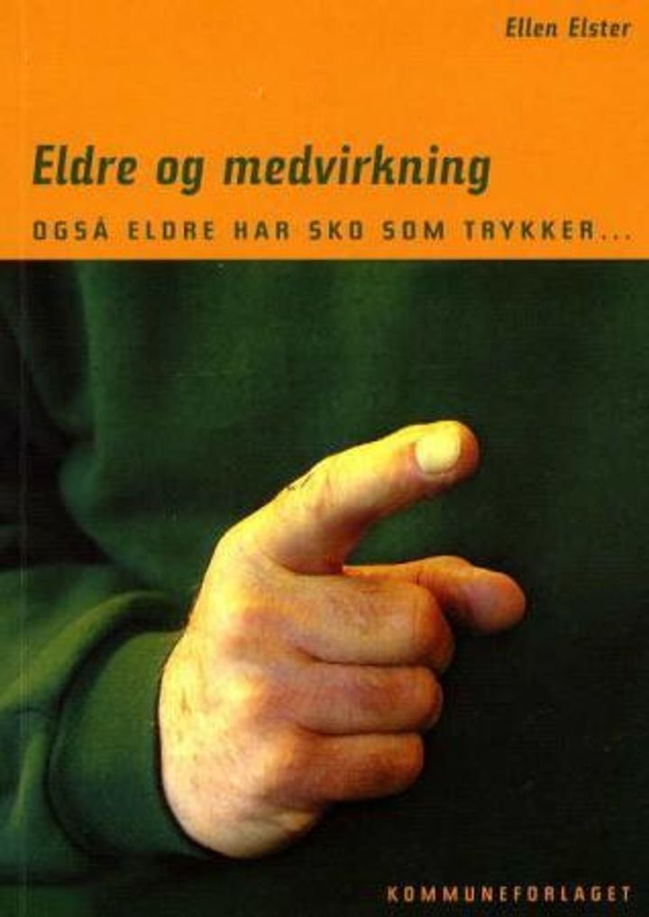 Eldre og medvirkning - også eldre har sko som trykker