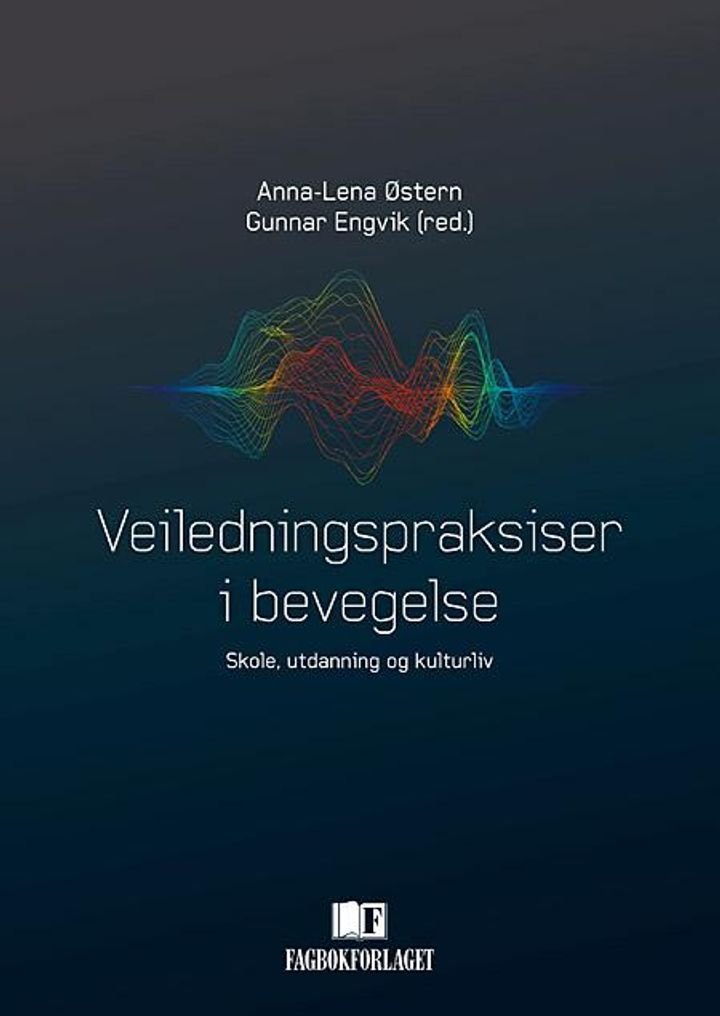 Veiledningspraksiser i bevegelse - skole, utdanning og kulturliv