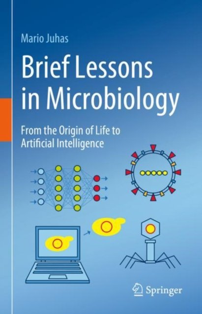 Brief Lessons in Microbiology