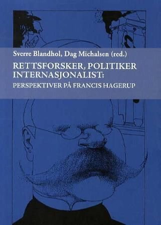 Rettsforsker, politiker internasjonalist