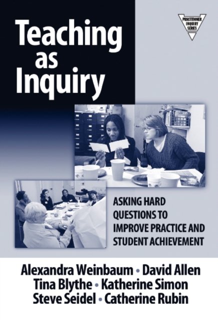 Teaching As Inquiry
