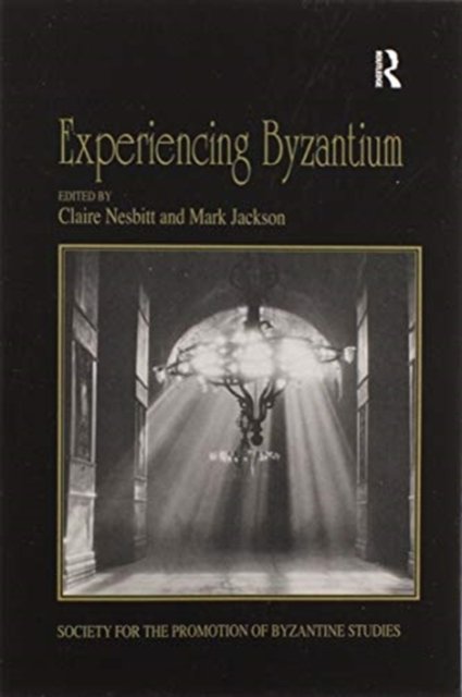 Experiencing Byzantium