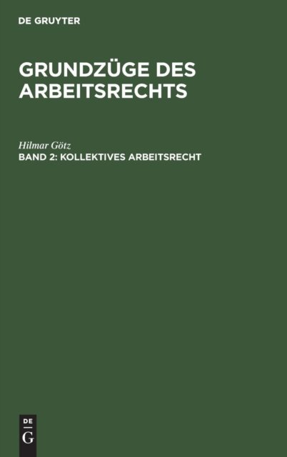 Kollektives Arbeitsrecht
