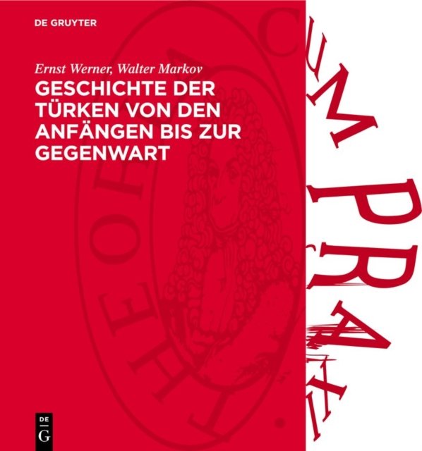 Geschichte Der Turken Von Den Anfangen Bis Zur Gegenwart
