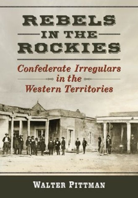 Rebels in the Rockies