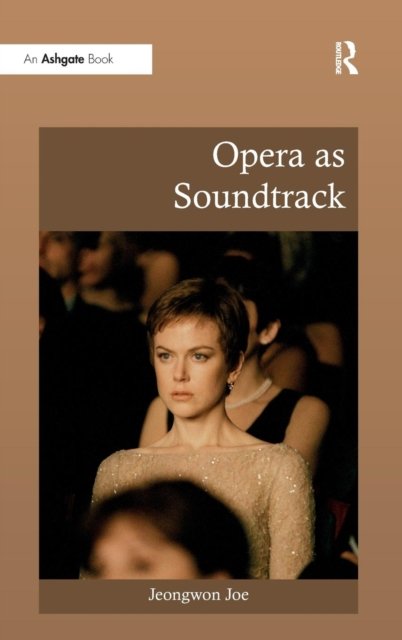 Opera As Soundtrack