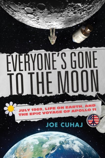 Everyone''s Gone to the Moon