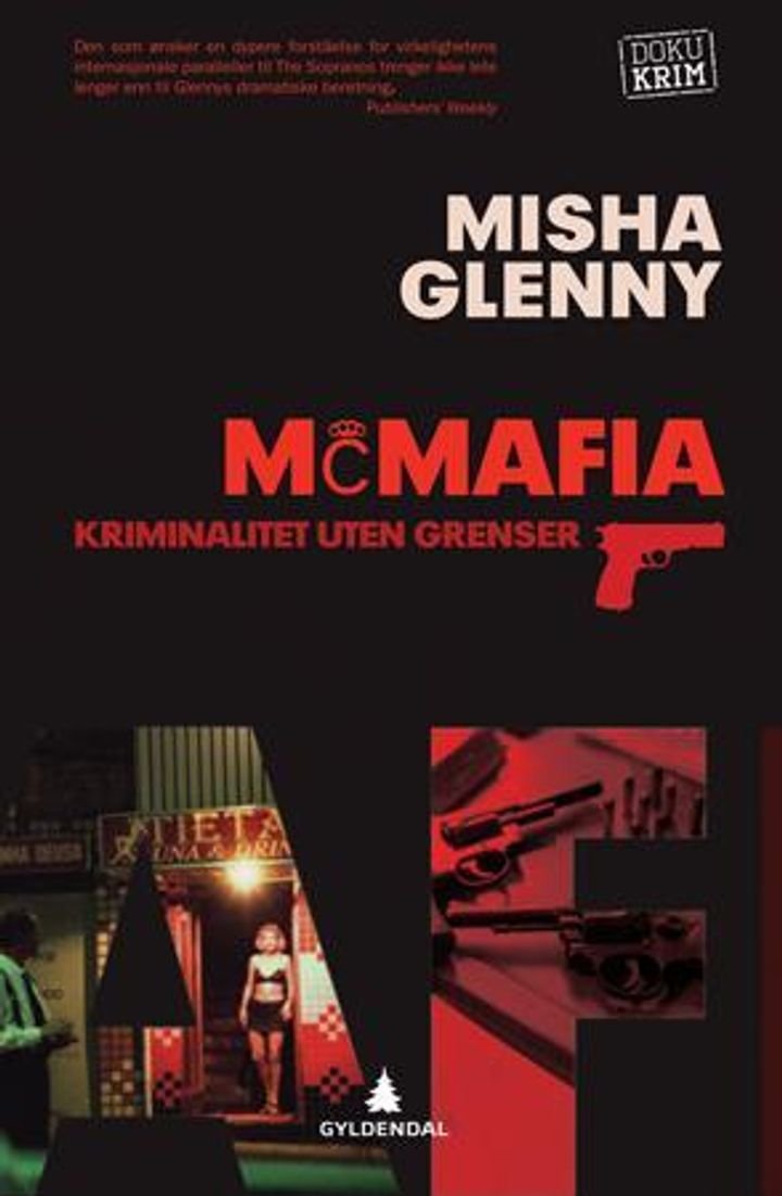 Mcmafia - kriminalitet uten grenser