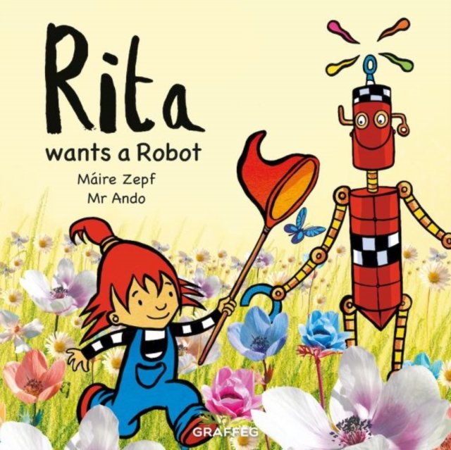 Rita Wants a Robot