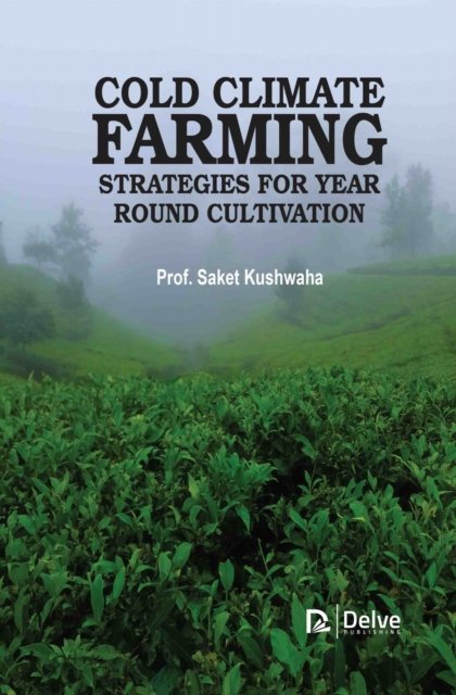 Cold-Climate Farming