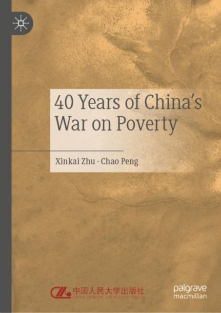 40 Years of China''s War on Poverty