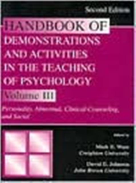 Handbook of Demonstrations and Activities in the Teaching of Psychology