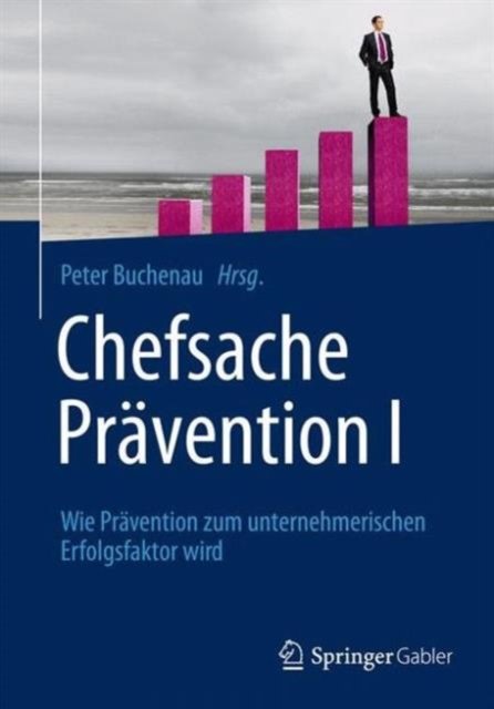 Chefsache Pravention I