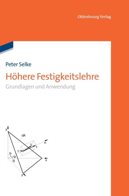 Hohere Festigkeitslehre