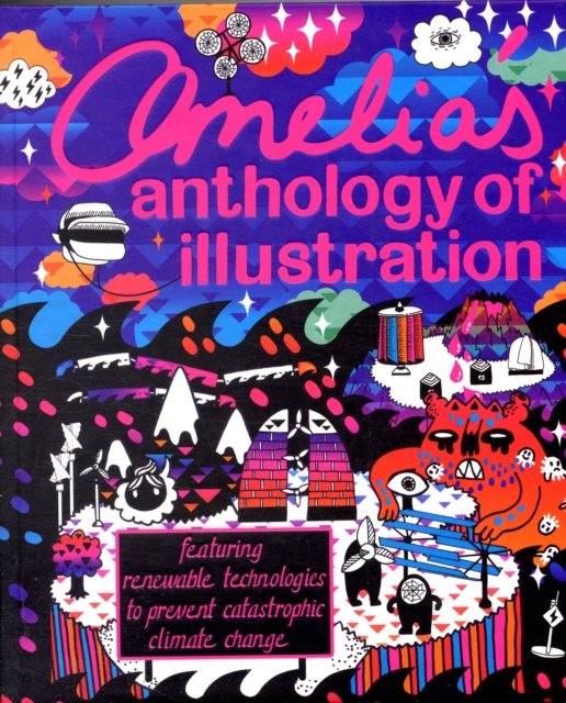 Amelia's Anthology  of Illustration