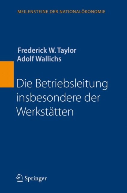 Die Betriebsleitung insbesondere der Werkstatten