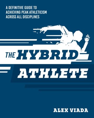 The Ultimate Hybrid Athlete Alex Viada