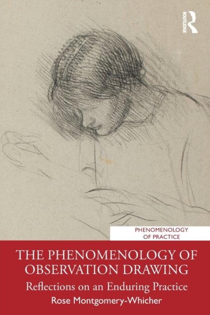The Phenomenology of Observation Drawing