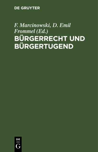 Burgerrecht Und Burgertugend
