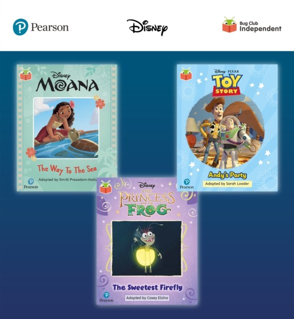 Pearson Bug Club Disney Year 1 Pack E, including decodable phonics readers for phase 5; Moana: The Way to the Sea, Toy Story: Andy''s Party, The Princess and the Frog: The Sweetest Firefly