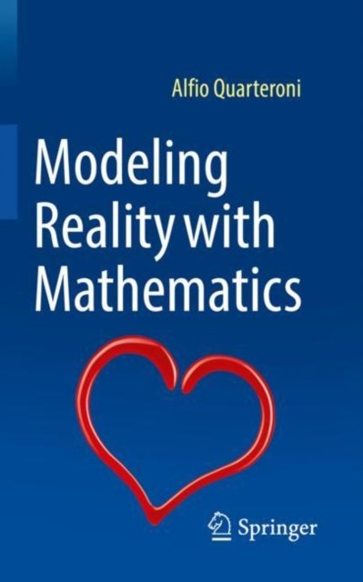 Modeling Reality With Mathematics