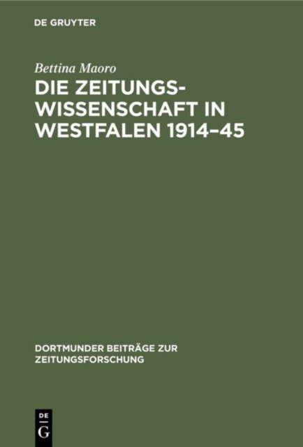 Zeitungswissenschaft in Westfalen 1914–45