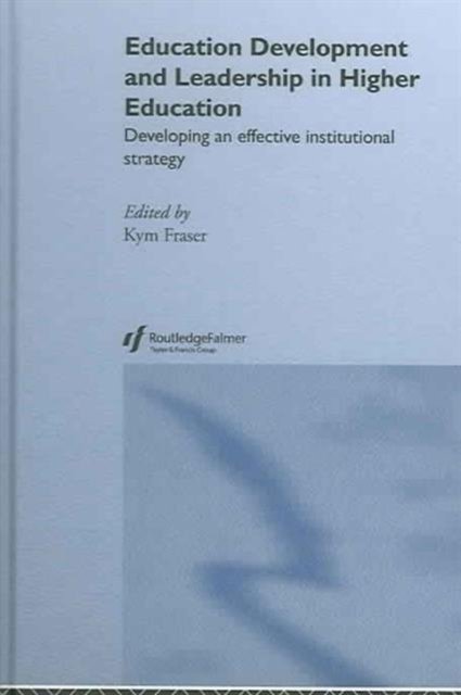 Education Development and Leadership in Higher Education