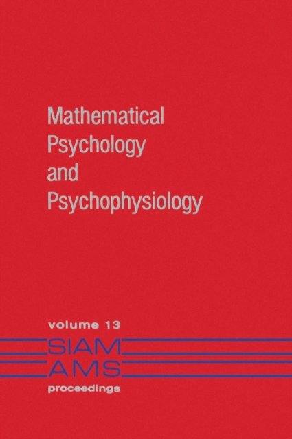 Mathematical Psychology and Psychophysiology