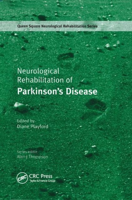 Neurological Rehabilitation of Parkinson''s Disease