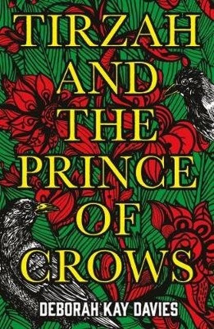 Tirzah and the Prince of Crows