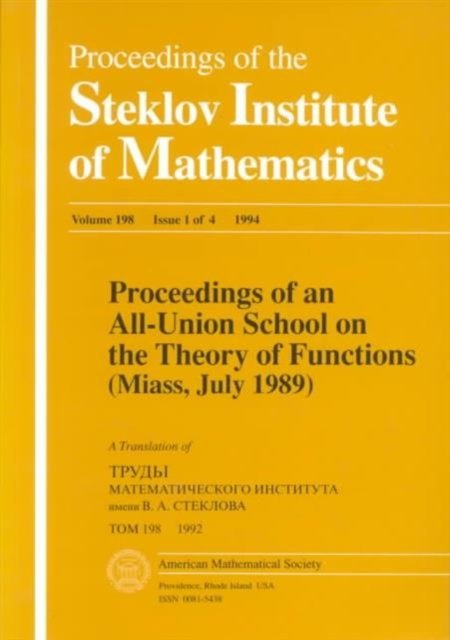 Proceedings of an All-Union School on the Theory of Functions (Miass, July 1989)