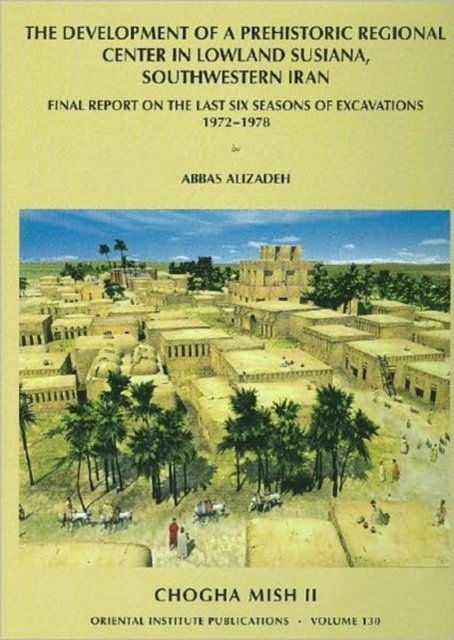 Chogha Mish, Volume 2