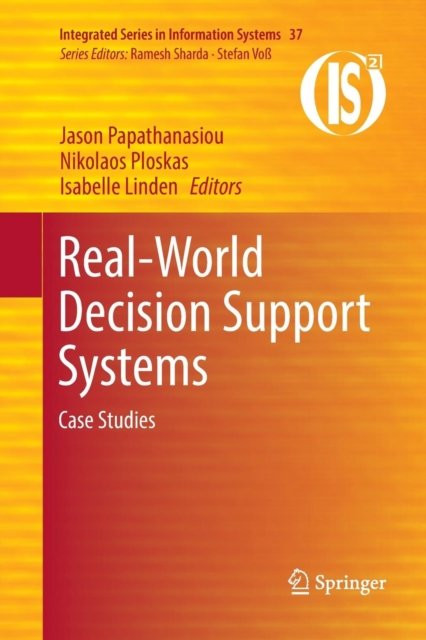 Real-World Decision Support Systems