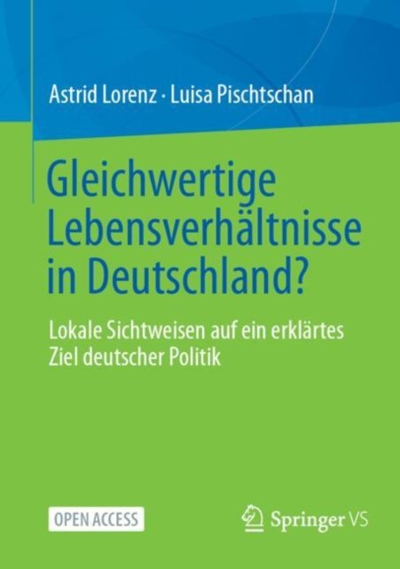 Gleichwertige Lebensverhaltnisse in Deutschland?